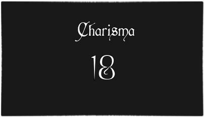 Charisma: 18/20